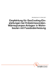 Empfehlung für GeoCooling-Einstellungen bei Erdwärmesonden- Wärmepumpen-Anlagen in Wohnbauten mit Fussbodenheizung