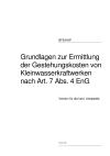 Grundlagen zur Ermittlung der Gestehungskosten von Kleinwasserkraftwerken nach Art. 7 Abs. 4 EnG