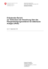 Erläuternder Bericht zur Teilrevision der Verordnung über das Plangenehmigungsverfahren für elektrische Anlagen (VPeA)
