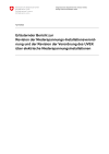 Erläuternder Bericht zur Revision der Niederspannungs-Installationsverordnung und der Revision der Verordnung des UVEK über elektrische Niederspannungsinstallationen