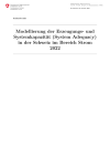 Modellierung der Erzeugungs- und Systemkapazität (System Adequacy) in der Schweiz im Bereich Strom 2022