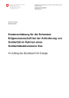 Kostenschätzung für die Schweizer Eidgenossenschaft bei der Anforderung von Solidarität im Rahmen eines Solidaritätsabkommens Gas