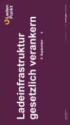Ladeinfrastruktur gesetzlich verankern