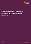 Kostenrechner Ladeinfrastruktur in Unternehmen