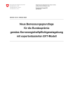 Neue Bemessungsgrundlage für die Bundesprämie gemäss Kernenergiehaftpflichtgesetzgebung mit expertenbasierten EVT-Modell
