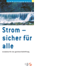 Elektrizitätsmarktgesetz: Strom – sicher für alle