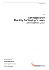 Genossenschaft Mobility CarSharing Schweiz. Jahresbericht 2001