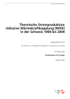 Thermische Stromproduktion inklusive Wärmekraftkoppelung (WKK) in der Schweiz 1990 bis 2004