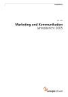 Marketing und Kommunikation. Jahresbericht 2005