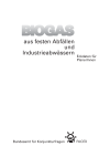 Biogas aus festen Abfällen und Industrieabwässern