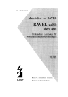 RAVEL zahlt sich aus