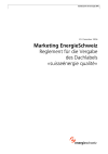 Marketing EnergieSchweiz Reglement für die Vergabe des Dachlabels "suisseénergie qualité"