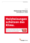 Holzenergie Schweiz. Jahresbericht 2006
