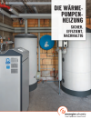 Die Wärmepumpenheizung - Sicher, effizient, nachhaltig