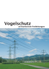 Vogelschutz an Starkstrom-Freileitungen mit Nennspannungen über 1 kV