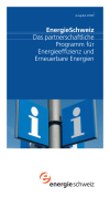 EnergieSchweiz. Das partnerschaftliche Programm für Energieeffizienz und Erneuerbare Energien