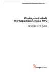 Fördergemeinschaft Wärmepumpen Schweiz FWS. Jahresbericht 2008