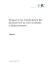 Risikogerechte Entschädigung für Netzbetreiber im schweizerischen Elektrizitätsmarkt; Gutachten IFBC, Zürich