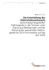Die Entwicklung des Elektrizitätsverbrauchs serienmässig hergestellter Elektrogeräte in der Schweiz unter Status-quo-Bedingungen und bei Nutzung der sparsamsten Elektrogeräte bis 2010 mit Ausblick auf das Jahr 2020