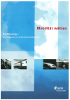 Mobilität wählen. CarSharing - der Schlüssel zur kombinierten Mobilität