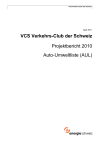 VCS Verkehrs-Club der Schweiz. Projektbericht 2010