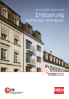 Erneuerung - Nachhaltiges Weiterbauen