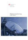 Öffentliche Energieforschung in der Schweiz