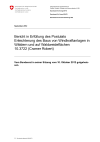 Bericht in Erfüllung des Postulats Erleichterung des Baus von Windkraftanlagen in Wäldern und auf Waldweideflächen 10.3722 (Cramer Robert)