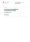 Schweizerische Statistik der erneuerbaren Energien, Ausgabe 2013 - Vorabzug