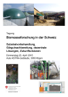 Tagung Biomasseforschung in der Schweiz - Substratvorbehandlung, Gärgutnachbereitung, dezentrale Lösungen, Zukunftsvisionen