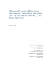 Differential Taxation of Electricity: Assessing the Compatibility with WTO Law, EU Law and the Swiss-EEC Free Trade Agreement