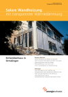 Solare Wandheizung mit transparenter Wärmedämmung. Einfamilienhaus in Ormalingen