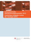 Schweizerische Gesamtenergiestatistik 2015