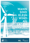 Wann sind Kleinwindanlagen sinnvoll?