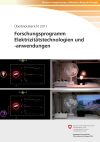 Forschungsprogramm Elektrizitätstechnologien und -anwendungen - Überblicksbericht 2011