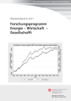 Forschungsprogramm Energie – Wirtschaft – Gesellschaft - Überblicksbericht 2011