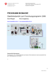 Programm Biomasse: Überblicksbericht zum Forschungsprogramm 2006 (Synthesebericht)