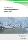 Forschungsprogramm Wasserkraft - Überblicksbericht 2011