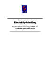 Electricity labelling. Requirements for establishing a reliable well functioning system within the EU