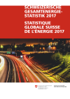 Schweizerische Gesamtenergiestatistik 2017