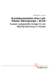 Kurzdokumentation einer Luft-Wasser Wärmepumpe > 50 kW - Aussen aufgestellte Anlage für ein Mehrfamilienhaus in Huttwil
