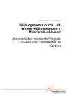 Heizungsersatz durch Luft-Wasser-Wärmepumpen in Mehrfamilienhäusern; Übersicht über realisierte Projekte, Studien und Fördermittel der Kantone