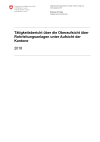 Tätigkeitsbericht über die Oberaufsicht über Rohrleitungsanlagen unter Aufsicht der Kantone 2018