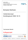 Bohrplatz Marthalen, Verkehrskonzept Sondiergesuch NSG 16-15. Technischer Bericht, Auflageprojekt