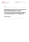 Verordnung über Gebühren und Aufsichtsabgaben im Energiebereich; Erläuterungen